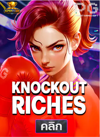 PG-Knockout-Riches-superpg1688